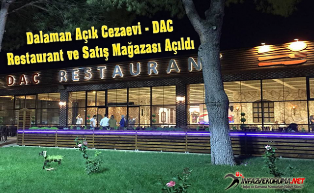 Dalaman Açık Cezaevi ( DAC ) Restaurant ve Satış Mağazası Açıldı