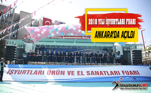 İşyurtları 2018 Yılı Fuarı Ankara'da Açıldı !