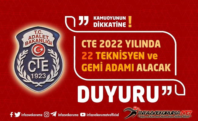 CTE 2022 Yılında 22 Teknisyen ve Gemi Adamı Alacağını Duyurdu