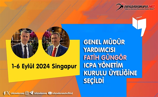 CTE Genel Müdür Yardımcısı Fatih Güngör ICPA Yönetim Kurulu Üyeliğine Seçildi