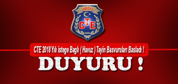 CTE 2018 Yılı İsteğe Bağlı ( Havuz ) Tayin Başvuruları Başladı !