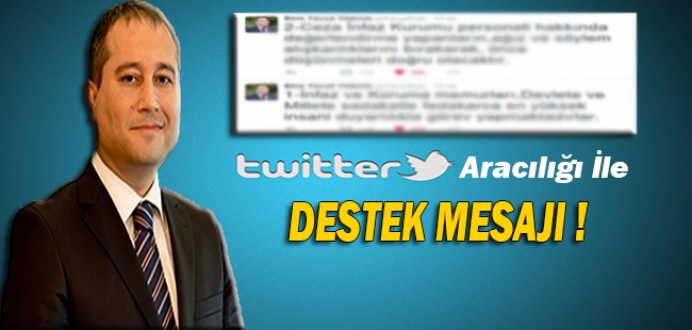 Sayın Enis Yavuz Yıldırım'ın Twitter'dan Paylaştığı Destek Mesajı !