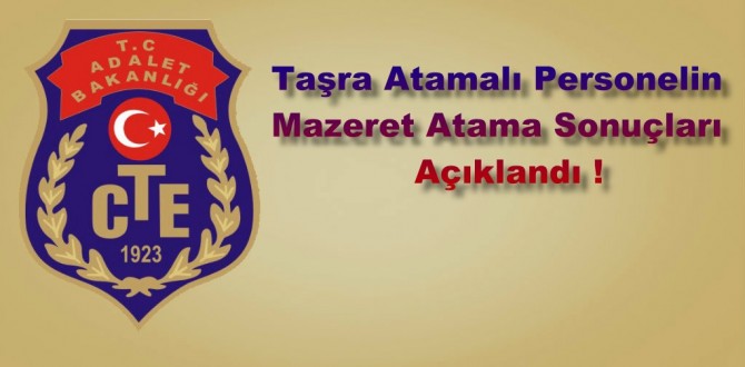 Taşra Atamalı Personelin Mazeret Atama Sonuçları Açıklandı...