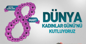 Bütün Kadınların 8 Mart Dünya Kadınlar Günü'nü Kutluyoruz