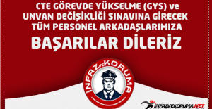 CTE Görevde Yükselme (GYS) ve Unvan Değişikliği  Sınavına Girecek Tüm Personel Arkadaşlarımıza Başarılar Dileriz.