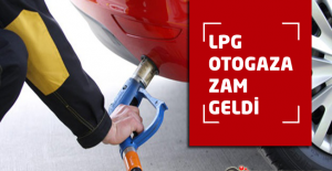 LPG Otogaza Zam Geldi - 02 Mart 2019 Güncel