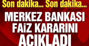 Merkez Bankası Faiz Kararını Açıkladı