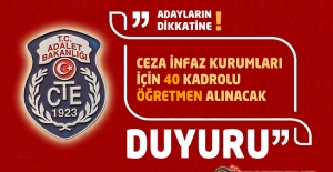 Ceza İnfaz Kurumları İçin 40 Kadrolu Öğretmen Alınacak