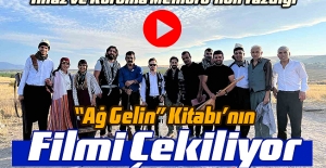 İnfaz ve Koruma Memuru'nun Yazdığı " Ağ Gelin " Kitabı'nın Filmi Çekiliyor