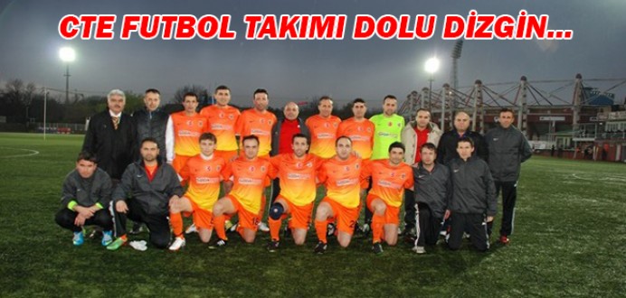 CTE Genel Müdürlüğü Futbol Takımı Dolu Dizgin...