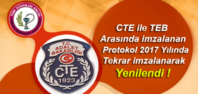 CTE ile TEB ( Türk Eczacılar Birliği ) Arasındaki Protokol Yenilendi