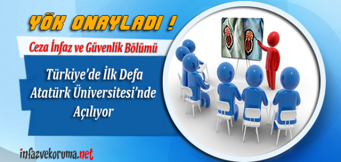 YÖK Onayladı ! ' Ceza İnfaz ve Güvenlik Bölümü' Açılıyor...