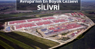 İşte Merak Edilen Cezaevi - Silivri